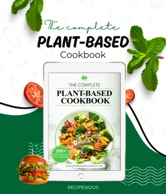 The complete Plant-Based Cookbook - Recipesious